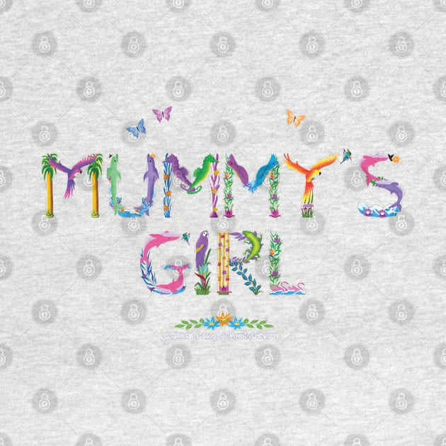 Mummy's Girl - tropical word art by DawnDesignsWordArt